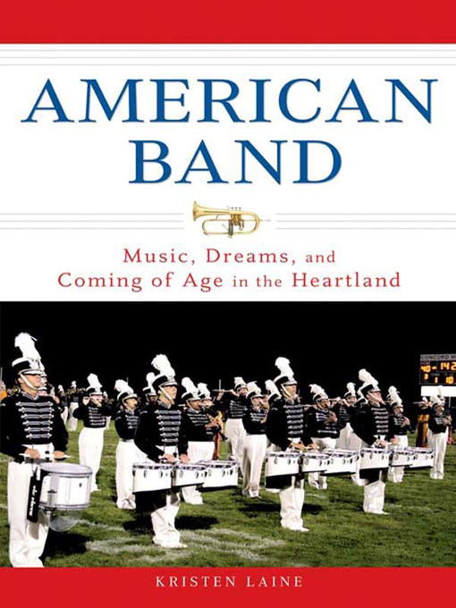 Title details for American Band by Kristen Laine - Available